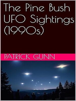 cover image of The Pine Bush UFO Sightings (1990s)